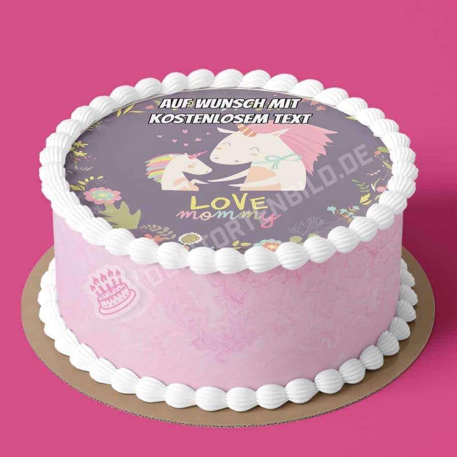 Motiv: "Love Mommy" - Muttertag Einhörner - Deintortenbild.de Tortenaufleger aus Esspapier: Oblatenpapier, Zuckerpapier, Fondantpapier