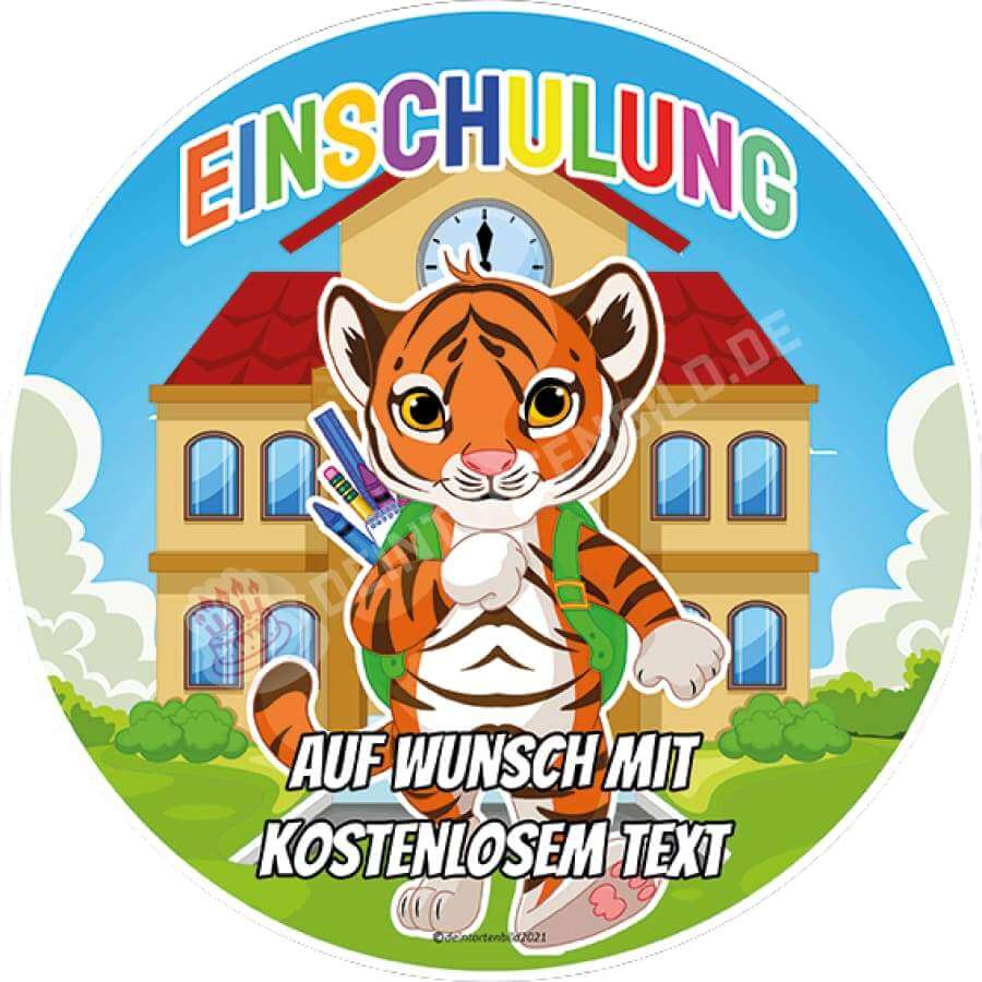 Motiv: Einschulung - Tiger - Hochwertige und individuelle Tortenaufleger für jeden Anlass
Tortenaufleger Einschulung - Tiger 20cm Kreis 
Unsere Tortenaufleger sind ein ideales Geschenk für beson - Tortenbild - DeintortenbildEinschulung - Tiger