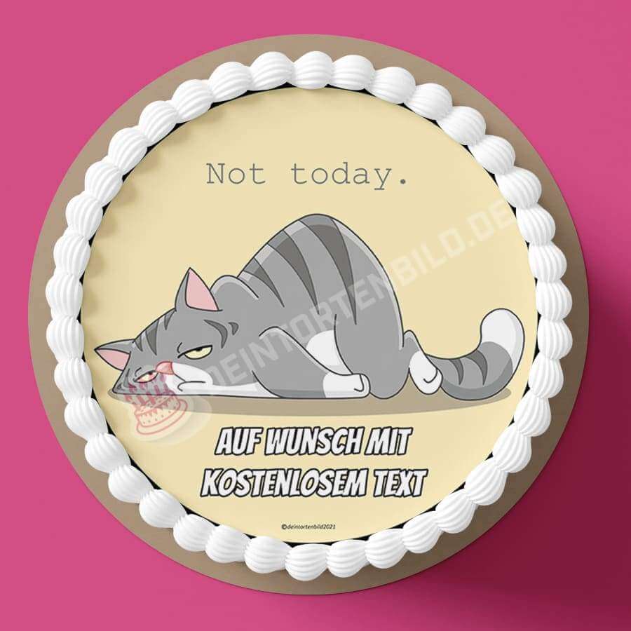 Motiv: "Not Today" - Faule Katze von Deintortenbild – Tortenaufleger, Tortenfoto, Tortenbild, personalisiert & individuell bei Deintortenbild.de